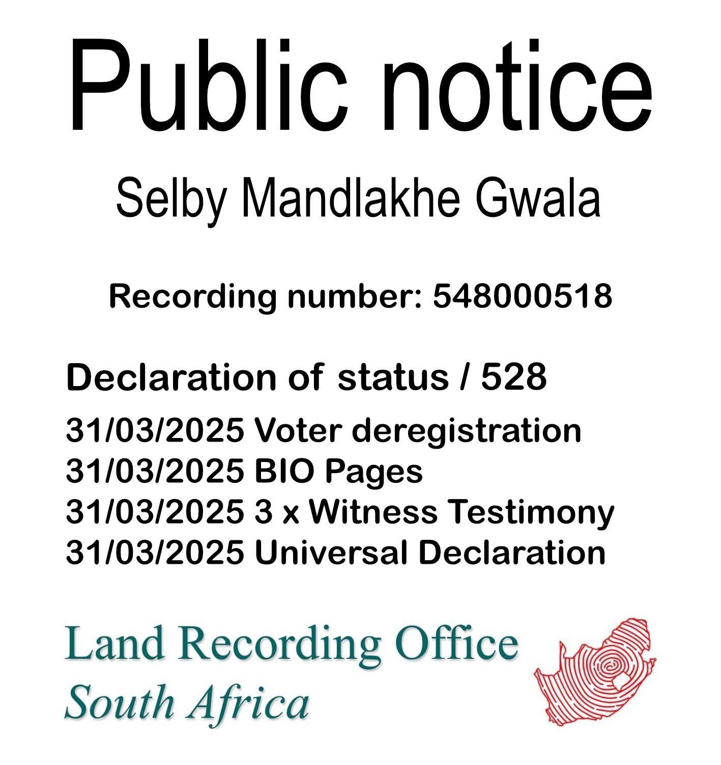 Public Notice Selby Mandlakhe Gwala (c) Recording number 548000518